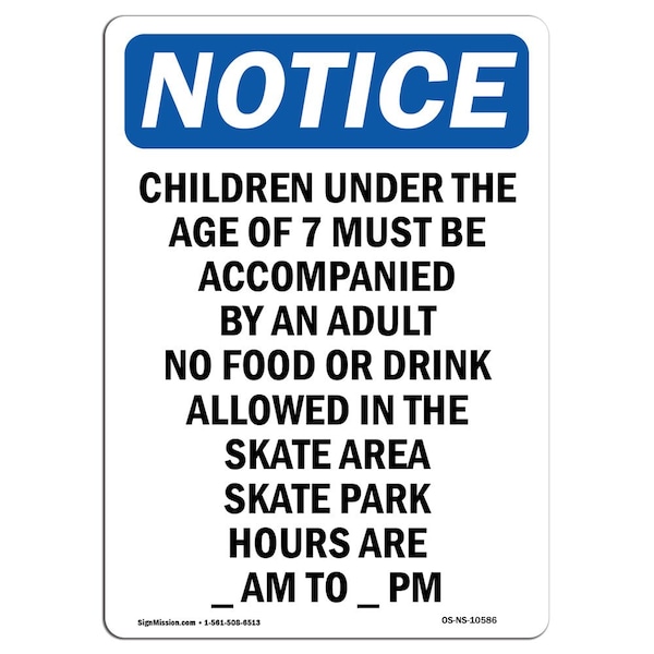 Signmission OSHA Notice, 5" Height, Children Under The Age Of 7 Must Sign, 5" X 3.5", Portrait OS-NS-D-35-V-10586 - main
